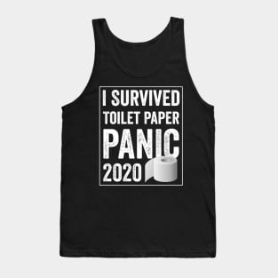 I Survived Toilet Paper Panic 2020 Tank Top